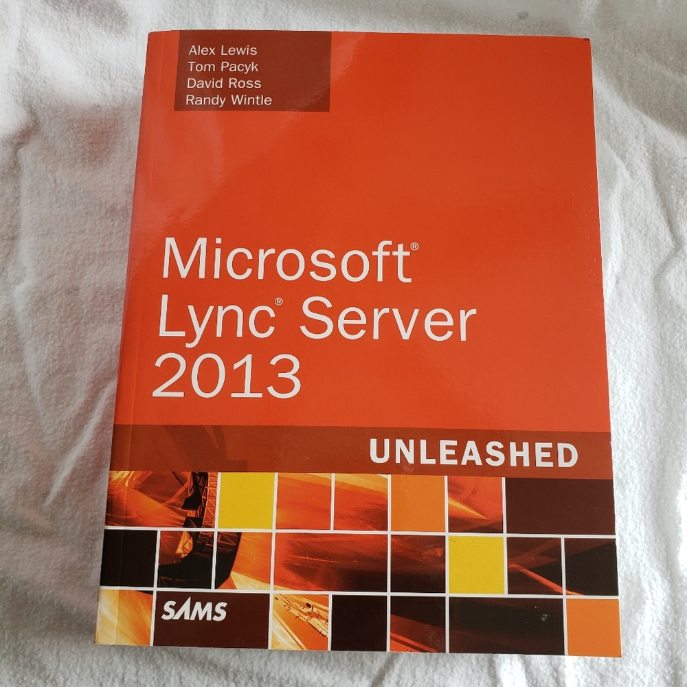 Microsoft Lync Server 2013 Unleashed SAMS Paperback Book